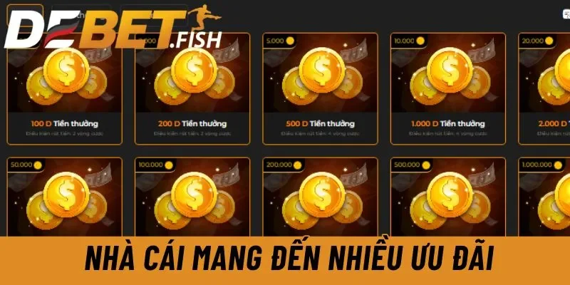 DEBET - Link Vào Nhà Cái Debet Hiện Đại Đẳng Cấp Châu Âu 15 Nhà cái mang đến nhiều ưu đãi