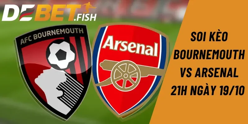 Nhận định Ngoại hạng Anh: Soi kèo Bournemouth vs Arsenal 21H ngày 19/10 2 Soi kèo Bournemouth vs Arsenal 21H ngày 19/10